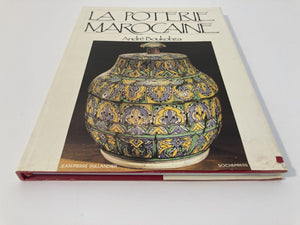 The Moroccan Pottery La Poterie Marocaine by André Boukobza French Edition Hardcover Book 1974