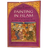 Painting in Islam by Sir Thomas W. Arnold, Book 1965