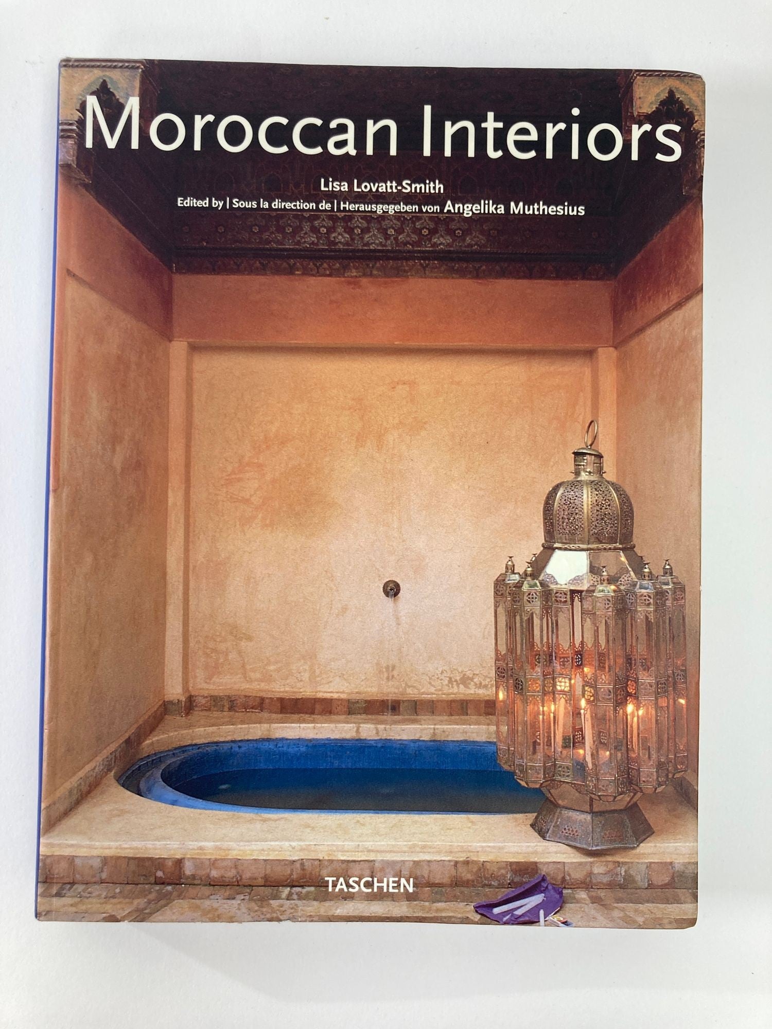 Moroccan Interiors Taschen Book by Lisa Lovatt-Smith Hardcover