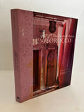 The Villas and Riads of Morocco Hardcover