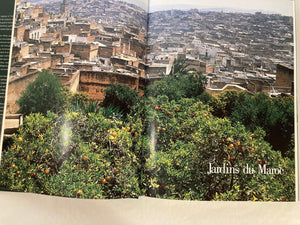 Garden of Morocco, Spain and Portugal Hardcover Book French Ed.