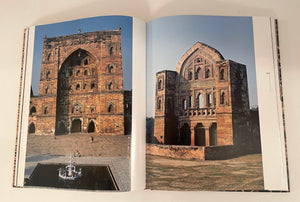 The Glory of the Sultans Islamic Architecture in India Hardcover 2009