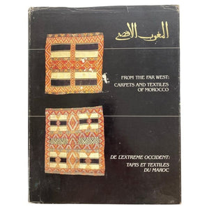 From the Far West Carpets and Textiles of Morocco Hardcover Book