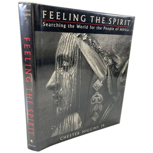 Feeling the Spirit: Searching the World for the People of Africa Book