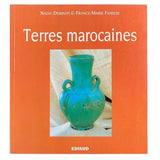 Terres Marocaines Nadia Demnati, France Marie Fiorese Book