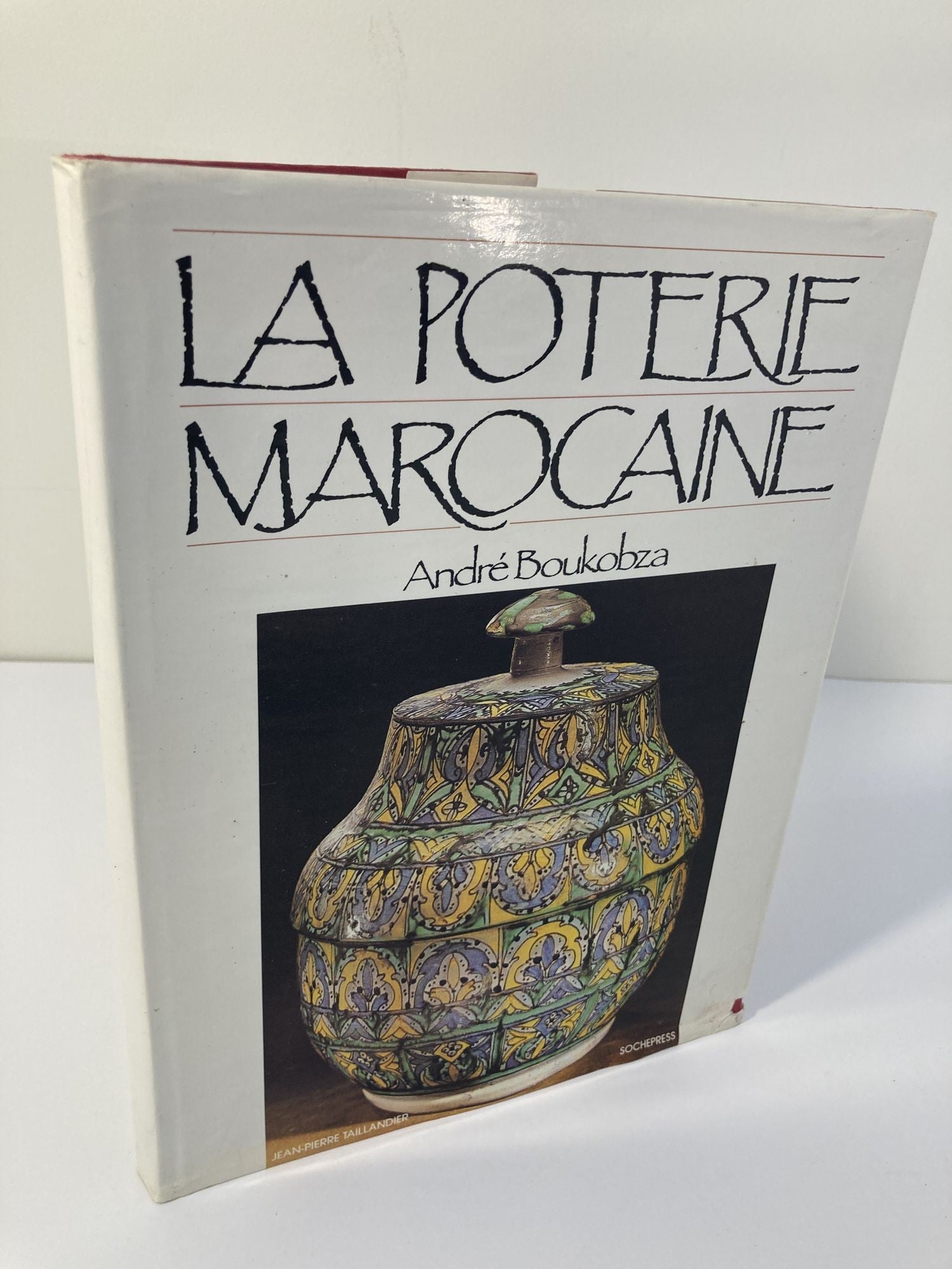 Planches de Cataloguesフランスアンティーク陶器本 The Moroccan Pottery La Poterie Marocaine by André Boukobza French