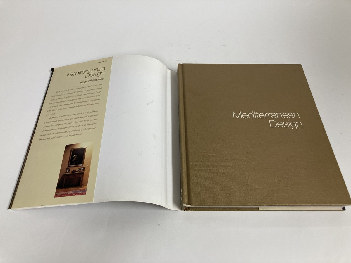 Mediterranean Design Book by Mary Whitesides 1st Edition, 2006