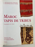 Maroc Tapis de tribus 'French' Moroccan Tribal Rugs Paperback Book